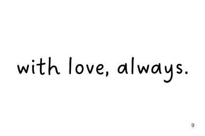 with love, always.