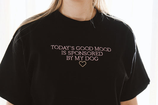 Oversized T-Shirt "TODAY'S GOOD MOOD IS SPONSORED BY MY DOG"